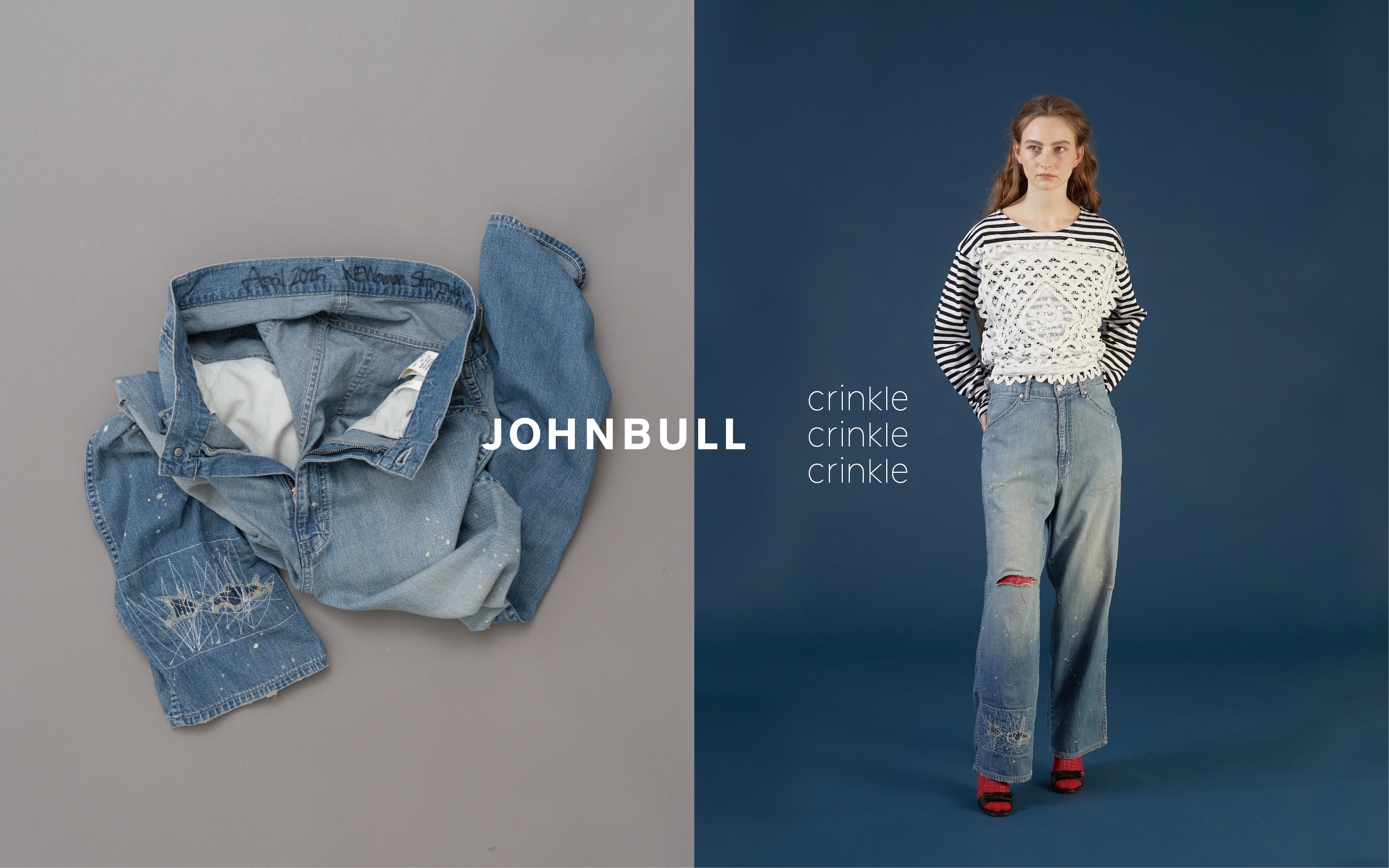 JOHNBULL × crinkle crinkle crinkle