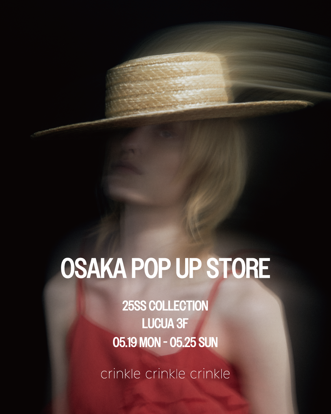 crinkle crinkle crinkle POP UP STORE at LUCUA OSAKA 5/19(月)-5/25(日)