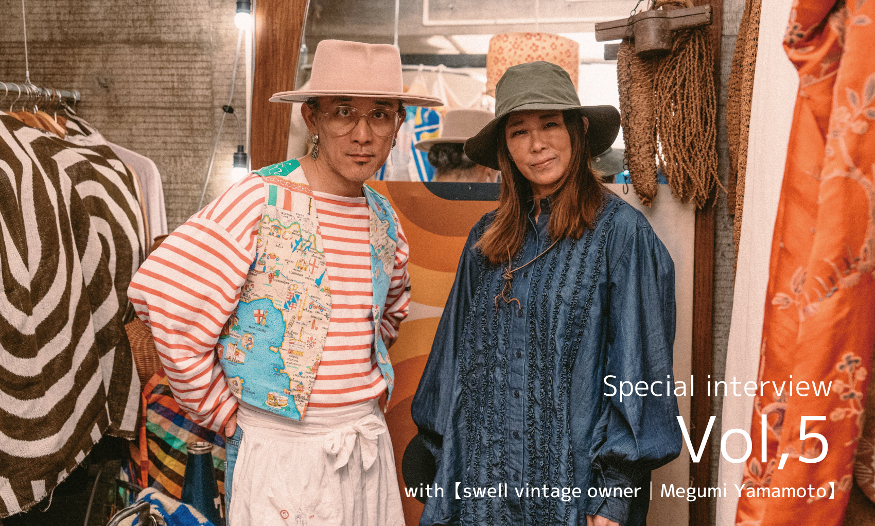 Special interview Vol,5 with<br>【swell vintage owner|Megumi Yamamoto】