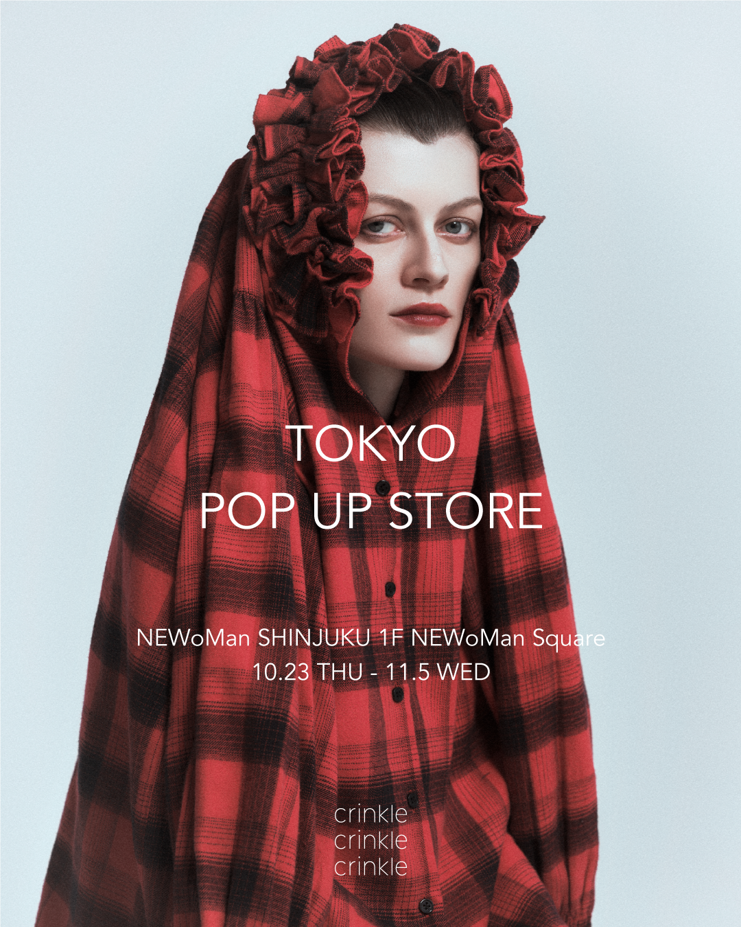 crinkle crinkle crinkle POP UP STORE at NEWoMan SHINJUKU 10/23(木)-11/5(水)